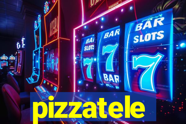 pizzatele