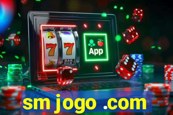 sm jogo .com