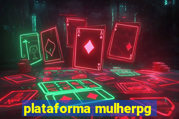 plataforma mulherpg