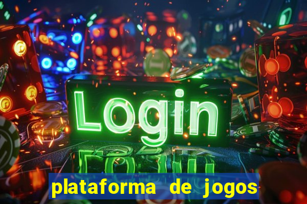 plataforma de jogos de aposta slots