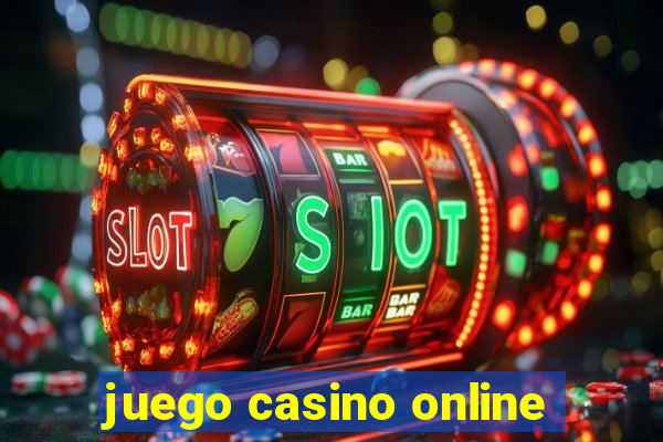 juego casino online