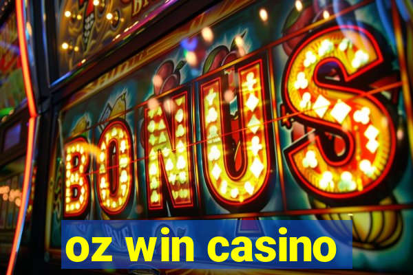 oz win casino