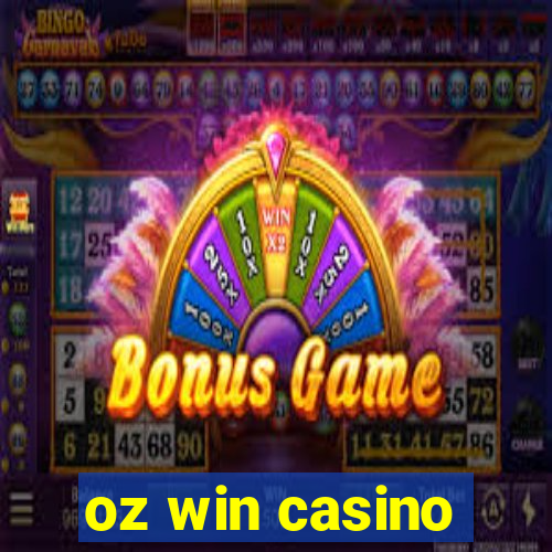 oz win casino