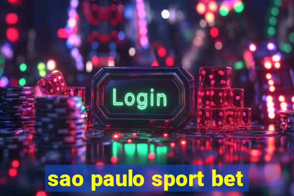 sao paulo sport bet