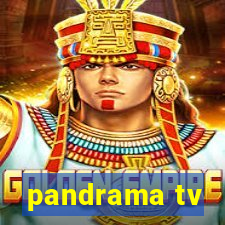 pandrama tv