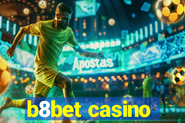 b8bet casino