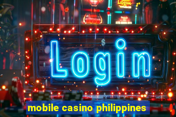 mobile casino philippines