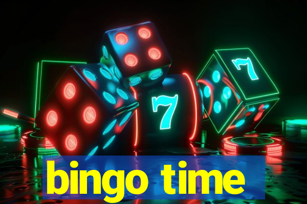 bingo time