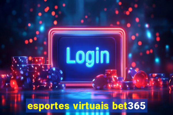 esportes virtuais bet365