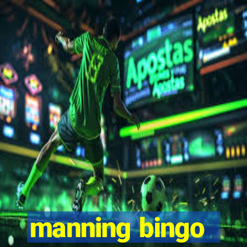 manning bingo