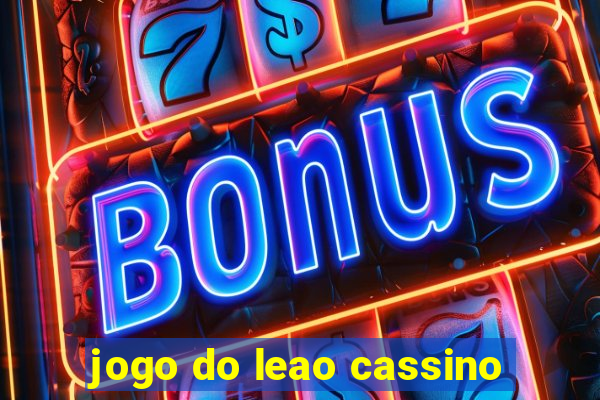 jogo do leao cassino