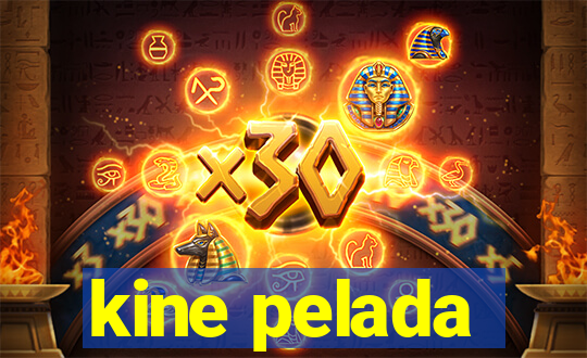 kine pelada