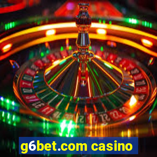 g6bet.com casino