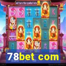 78bet com