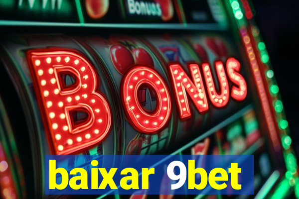 baixar 9bet