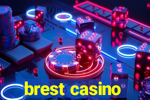 brest casino