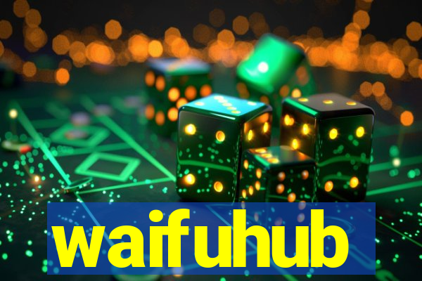 waifuhub