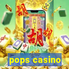 pops casino