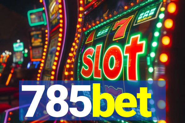 785bet