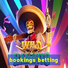 bookings betting