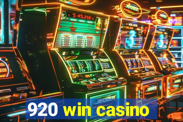 920 win casino