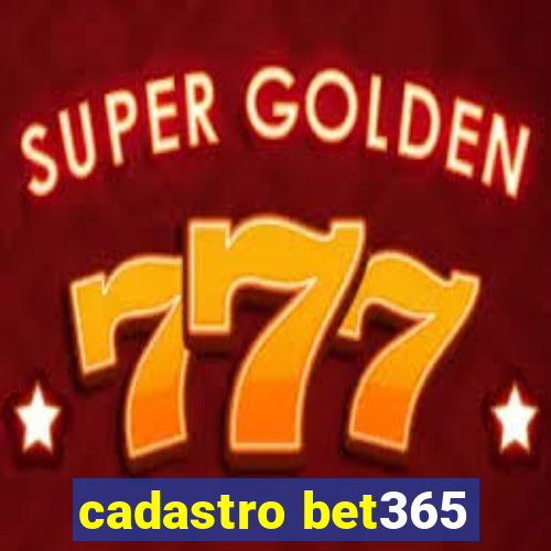 cadastro bet365