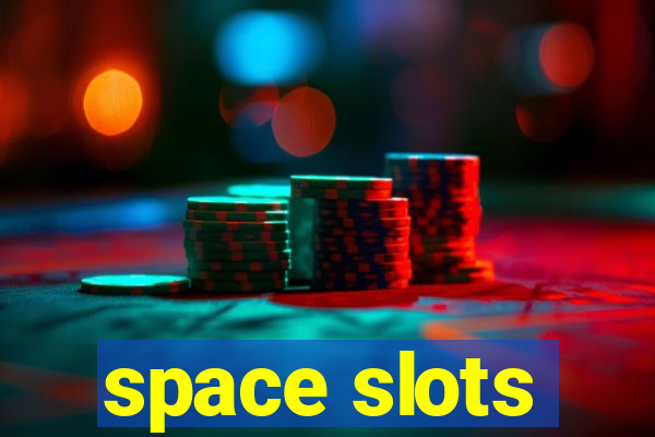 space slots