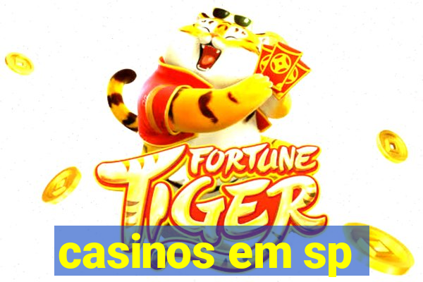 casinos em sp