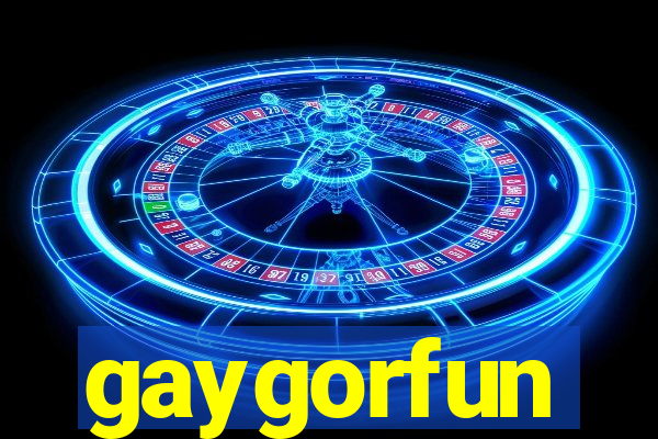 gaygorfun