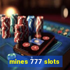 mines 777 slots