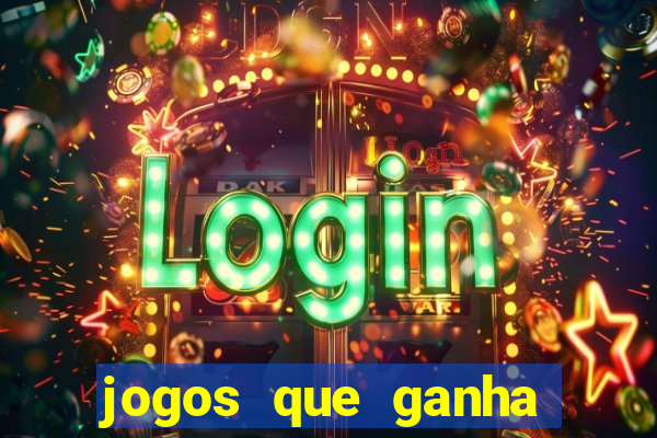 jogos que ganha dinheiro gratuito