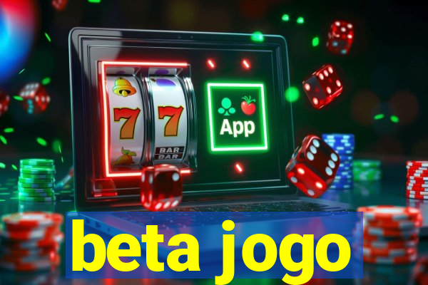 beta jogo