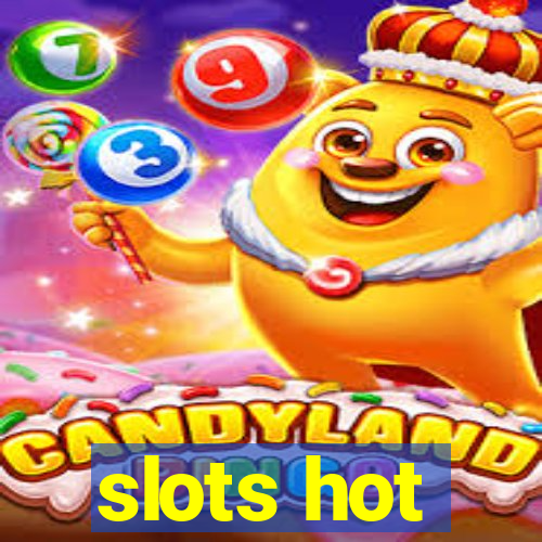 slots hot