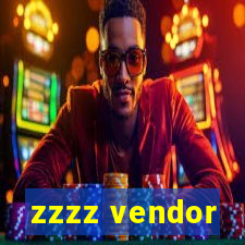 zzzz vendor