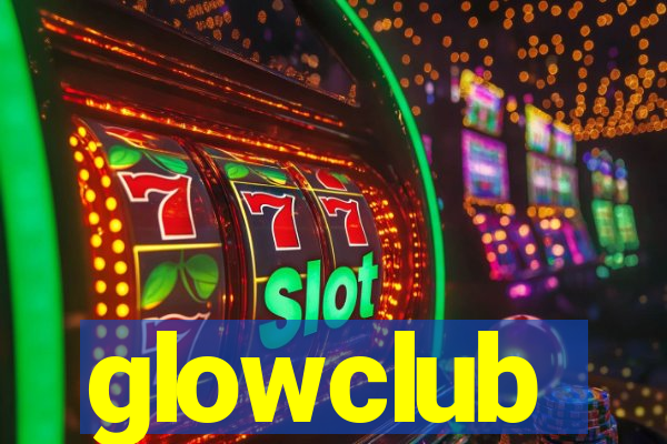 glowclub