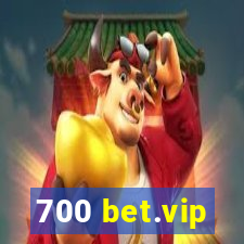 700 bet.vip