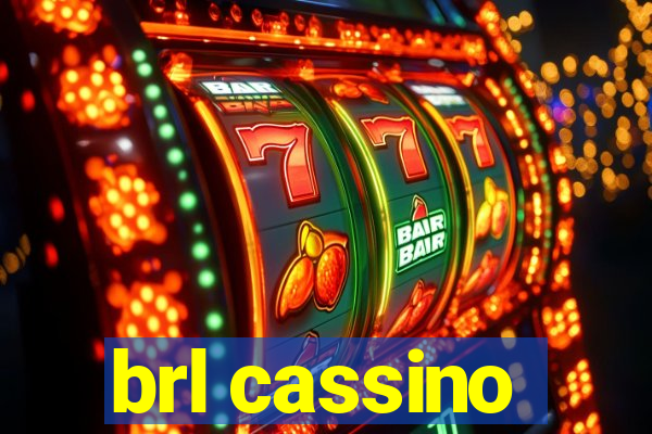 brl cassino