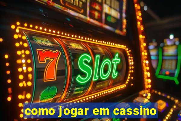 como jogar em cassino