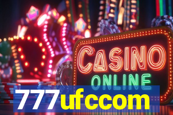 777ufccom