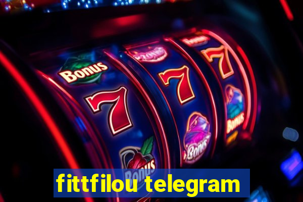 fittfilou telegram