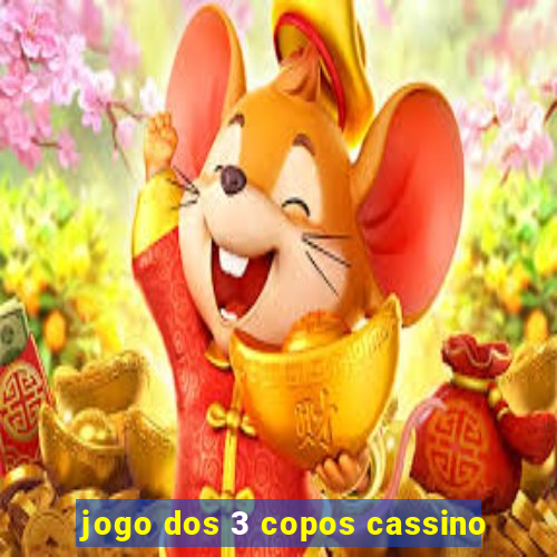 jogo dos 3 copos cassino