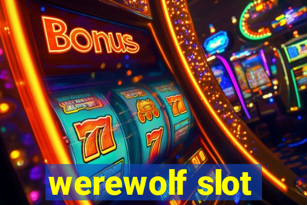 werewolf slot