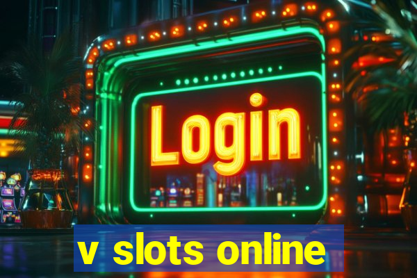 v slots online