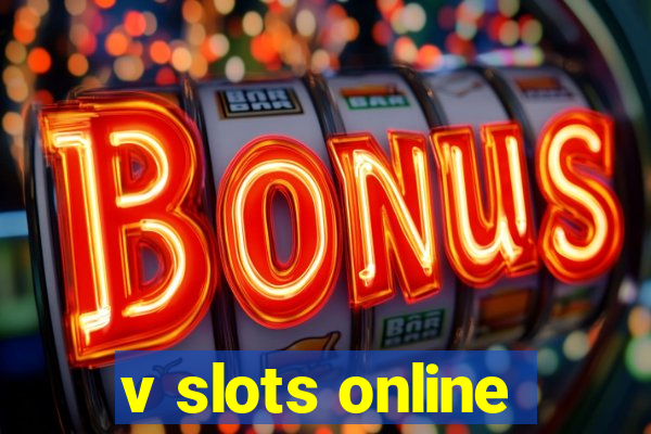 v slots online