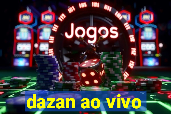 dazan ao vivo