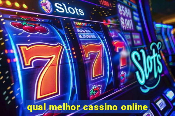 qual melhor cassino online