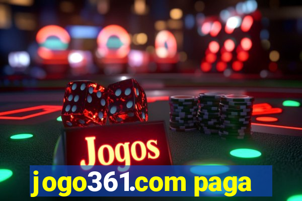 jogo361.com paga