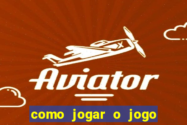 como jogar o jogo da mina