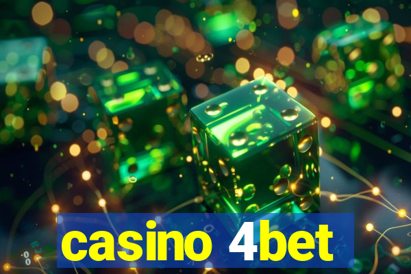 casino 4bet