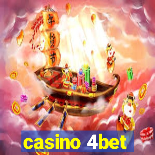 casino 4bet